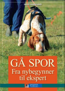 Gå spor av Inger Handegård (Innbundet)