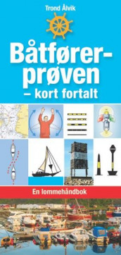 Båtførerprøven av Trond Ålvik (Heftet)