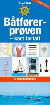 Båtførerprøven av Trond Ålvik (Heftet)