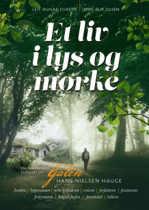 Et liv i lys og mørke av Leif-Runar Forsth og Jørn Bue Olsen (Heftet)