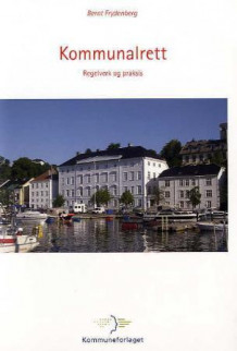 Kommunalrett av Bernt Frydenberg (Heftet)