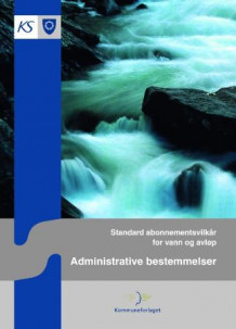 Standard abonnementsvilkår for vann og avløp (Heftet)