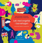 Lek med engelsk i barnehagen av Åse Bakken, Gro Ingunn Kaasa, Davina Talén og Elena Tkachenko (Heftet)