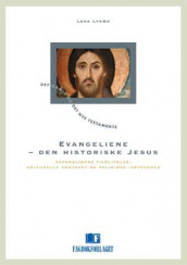 Evangeliene - den historiske Jesus av Lena Lybæk (Heftet)