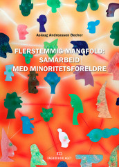 Flerstemmig mangfold av Aslaug Andreassen Becher (Heftet)