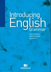 Introducing English grammar av Magne Dypedahl, Hilde Hasselgård og Berit Løken (Heftet)
