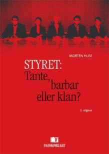 Styret av Morten Huse (Heftet)