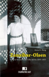 Zanzibar-Olsen av Anne K. Bang (Heftet)