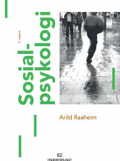 Sosialpsykologi av Arild Raaheim (Heftet)