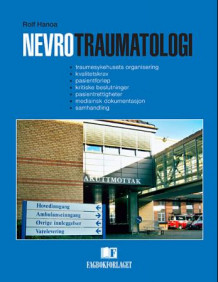 Nevrotraumatologi av Rolf Hanoa (Innbundet)