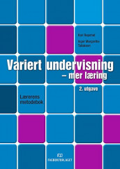 Variert undervisning - mer læring av Kari Repstad og Inger Margrethe Tallaksen (Heftet)