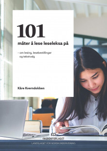 101 måter å lese leseleksa på av Kåre Kverndokken (Heftet)