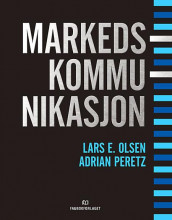 Markedskommunikasjon av Lars E. Olsen og Adrian Peretz (Heftet)