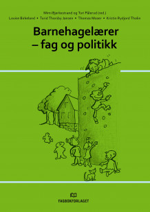 Barnehagelærer av Mimi Bjerkestrand og Turi Pålerud (Heftet)
