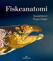 Fiskeanatomi av Harald Kryvi og Trygve Poppe (Heftet)