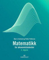 Matematikk for økonomistudenter av Olav G. Dovland og Petter Pettersen (Heftet)