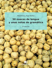 50 nueces de lengua y unas notas de gramática av Maximino J. Ruiz Rufino (Heftet)