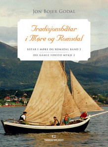 Båtar i Møre og Romsdal av Jon Bojer Godal (Innbundet)