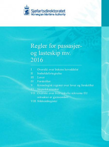 Regler for passasjer og lasteskip mv. 2016 (Heftet)