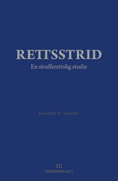 Rettsstrid av Henriette N. Tøssebro (Innbundet)