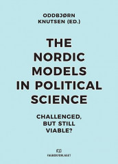 The Nordic models in political science (Heftet)
