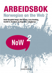 Norwegian on the web 2 av Heidi Borghild Helgå, Olaf Husby, Lena Hveding, Cecilie S. Knudsen og Hege K. S. Langfjæran (Heftet)