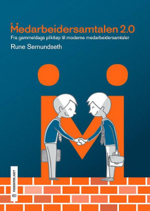 Medarbeidersamtalen 2.0 av Rune Semundseth (Heftet)