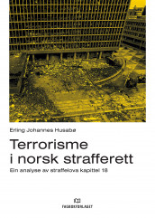 Terrorisme i norsk strafferett av Erling Johannes Husabø (Innbundet)