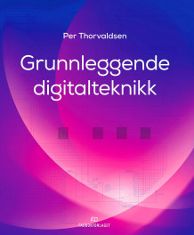 Grunnleggende digitalteknikk av Per Thorvaldsen (Heftet)