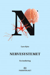 Nervesystemet av Lars Kyte (Heftet)
