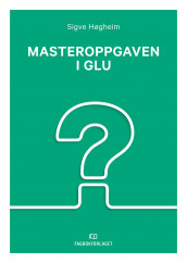 Masteroppgaven i GLU av Sigve Høgheim (Heftet)