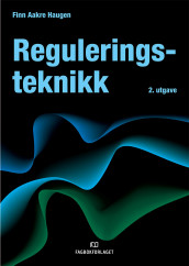 Reguleringsteknikk av Finn Haugen (Ebok)