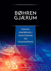 Finans av Øyvind Bøhren og Per Ivar Gjærum (Ebok)