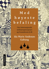 Med høyeste befaling av Ida Marie Andenæs Galtung (Heftet)
