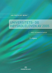 Universitets- og høyskoleloven av Jan Fridthjof Bernt (Ebok)