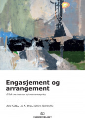 Engasjement og arrangement av Ola K. Berge, Sigbjørn Hjelmbrekke og Bård Kleppe (Heftet)