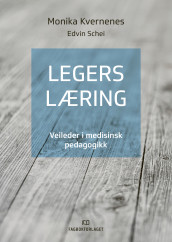 Legers læring av Monika Kvernenes og Edvin Schei (Heftet)