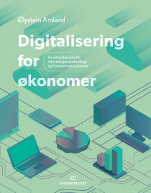 Digitalisering for økonomer av Øystein Amland (Heftet)