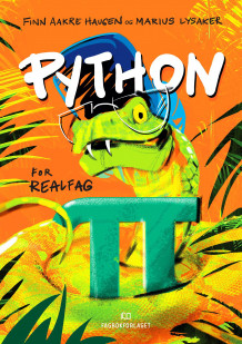 Python for realfag av Finn Aakre Haugen og Marius Lysaker (Heftet)