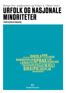 Urfolk og nasjonale minoriteter av Bengt-Ove Andreassen og Torjer A. Olsen (Heftet)