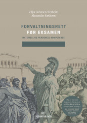 Forvaltningsrett før eksamen av Viljar Johnsen Nerheim og Alexander Sæthern (Heftet)