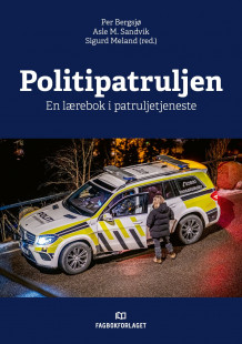 Politipatruljen av Asle Makoto Sandvik, Per Bergsjø og Sigurd Meland (Heftet)