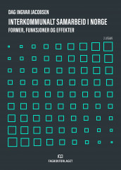 Interkommunalt samarbeid i Norge av Dag Ingvar Jacobsen (Heftet)