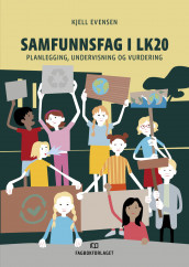 Samfunnsfag i LK20 av Kjell Evensen (Heftet)