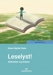 Leselyst! av Robert Mjelde Flatås (Heftet)