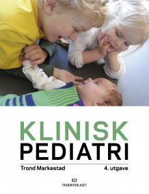 Klinisk pediatri av Trond Markestad (Heftet)