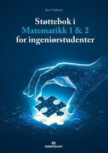 Støttebok i Matematikk 1 & 2  for ingeniørstudenter av Amir M. Hashemi (Heftet)