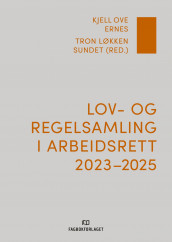 Lov- og regelsamling i arbeidsrett 2023-2025 (Heftet)