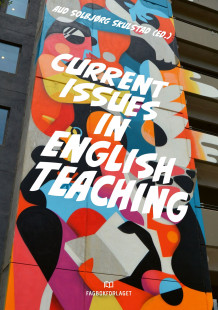 Current issues in English teaching av Aud Solbjørg Skulstad (Heftet)