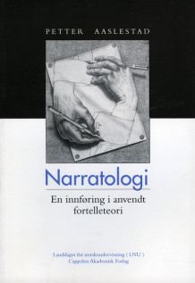 Narratologi av Petter Aaslestad (Heftet)